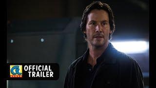 REPLICAS OFFICIAL TRAILER Starring Keanu Reeves In Theaters January 11, 2019