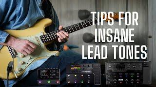 My BEST Tips for KILLER Lead Tones with Helix, HX Stomp and Pod Go