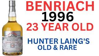 BenRiach 1996 23 Year / Old Hunter Laing Old & Rare