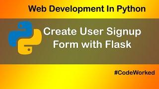 User Signup Form / Form Handling in Python Flask + MySQL