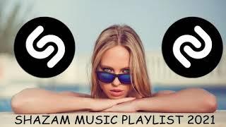 SHAZAM TOP 50 SONGS PLAYLIST  SHAZAM CHART TOP GLOBAL SONGS 2021