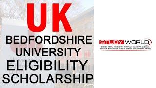 UK Bedfordshire University Eligibility/Scholarship