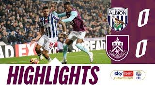 Clarets Unlucky At Hawthorns As Points Shared | HIGHLIGHTS | West Bromwich Albion v Burnley