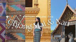 NAN & CHIANG MAI - Cafes, Food, Temple Visits & More! || THAILAND TRAVEL VLOG (PART 4)