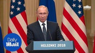 Watch Putin's full speech from Helsinki joint press conference