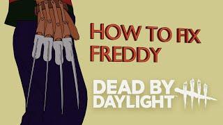 How I would Rework Freddy Krueger in Dead by Daylight