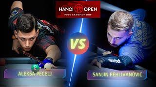 ALEKSA PECELJ VS SANJIN PEHLIVANOVIC | 2023 HANOI OPEN #billiards #nineball #9ballpool #highlights