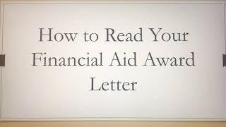 How To - Read Your Financial Aid Award Letter - Compare Offers and Make the Best Decision for You