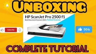 New Flatbed Scanner jet Pro 2500F1 Unblocking Complete Video 2023  | Hp printer scanner how to scan