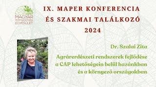 Dr. Szalai Zita: Agrárerdészeti rendszerek fejlődése a CAP lehetőségein belül