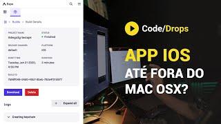 Gerando APK (Android) e IPA (iOS) com React Native & Expo | Code/Drops #15