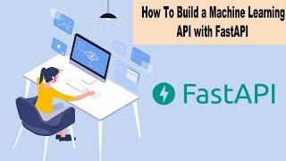 Introduction to FastAPI for Machine Learning