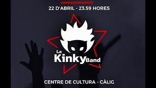 La Kinky Band   Càlig 2023