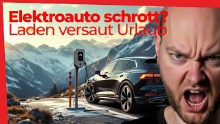 "Nie wieder mit dem Elektroauto in den Urlaub" - Wie dumm kann man sein? Mein Kommentar zum Artikel