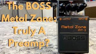 The Metal Zone: Is it really a pre-amp?