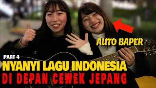 REAKSI CEWE JEPANG DENGER LAGU INDONESIA (Part 4) // AUTO BAPER PARAH