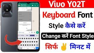 how to change keyboard font style on vivo y02t | vivo y02t keyboard font change kaise kare