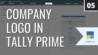 Set Company Logo in Tally Prime | TallyPrime - Part 05 #MakeEveryDaySimple