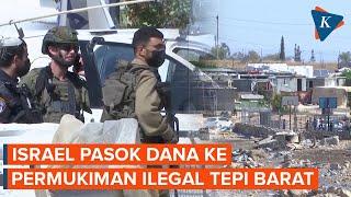 Diam-diam  Israel Kirim Jutaan Dollar  ke Permukiman Ilegal di Tepi Barat