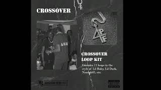 [FREE 10+] Lil Baby Loop Kit Vol. 2 - "Crossover" (4PF, Lil Baby, Lil Durk, Noodah05, Dirty Tay)