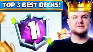 TOP 3 BEST DECKS TO PUSH IN CLASH ROYALE!