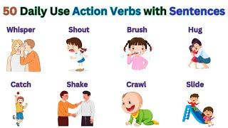 50 Daily Use Action Verbs for Beginners | Action verbs in English with sentences | #actionverbs