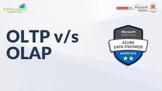 OLTP vs OLAP | Explained Online Transaction Processing vs Online Analytical Processing | K21Academy