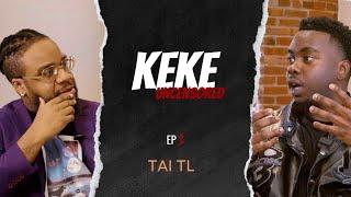 Keke Uncensored #1 -  J'ai même reçu des menaces avec Tai TL