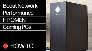 Boost Network Performance | OMEN Gaming Computers | HP Support