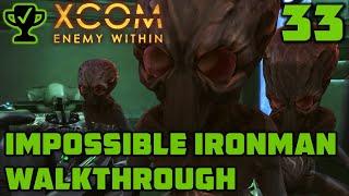 Mechtoid Madness - XCOM Enemy Within Walkthrough Ep. 33 [XCOM Enemy Within Impossible Ironman]