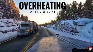 OVERHEATING | My Trucking Life | Vlog #3231