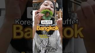 €10 All-You-can-eat Korean BBQ buffet in Bangkok