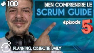 Scrum Guide Audio (ep. 5) - la Minute Agile Scrum 100