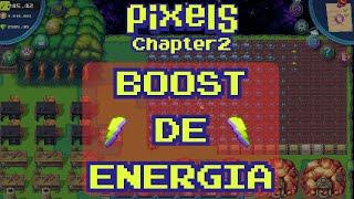 ENERGIA Y REPUTACION EN PIXELS CHAPTER 2 #PixelsCreator @pixels_es