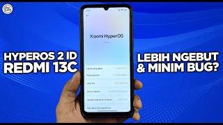 RESMI! HyperOS 2 Indonesia Redmi 13C - MINIM FITUR TAPI PERFORMANYA LEBIH NGEBUT & SMOOTH!