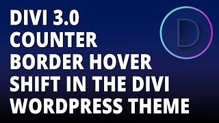 Divi 3 0 - Counter border hover shift in the Divi WordPress theme