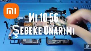 Xiaomi Mi 10 5G Şebeke Onarımı 