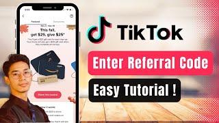 How to Enter Referral Code in TikTok !