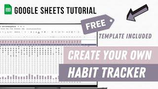 How to create your own Habit Tracker in Google Sheets - TUTORIAL + FREE TEMPLATE