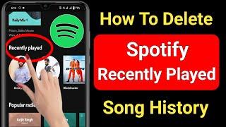 How To Clear Recently Played Spotify Songs History -2022- How to delete recently played Spotify song