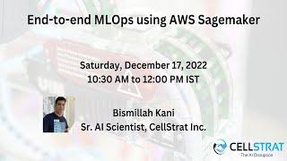 Webinar   End to end MLOps using AWS Sagemaker