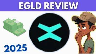 MultiversX (EGLD) Review 2025: Is It Legit? Price Prediction