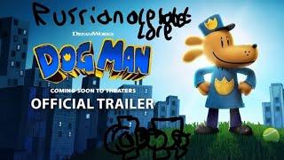 Dog man trailer, russian alphabet lore can DOG MAN @harryshorriblehumor