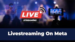 How To Livestream An Event on Meta (Facebook) - Step-By-Step Guide