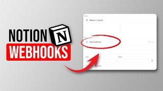 Notion Webhooks Are Here! Everything You Need To Know (plus use cases)