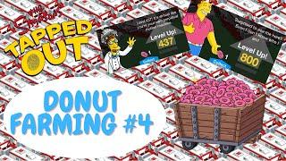 The Simpsons Tapped Out: Farming An Insane Amount of Donuts!! | Donut Farming #4