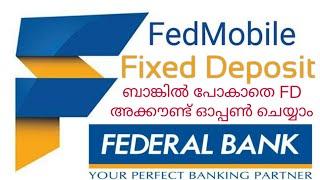 How to open Fixed Deposit account l Fedmobile FD account l Simple steps to open FD account.