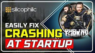 How to Fix Escape From Tarkov CRASHING ON STARTUP | Escape From Tarkov WON'T START [EASY FIXES] 