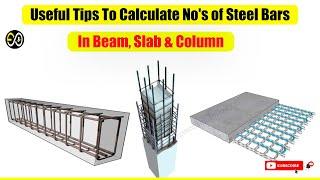 How to Calculate No's of Steel Bars in Column Beam & slab