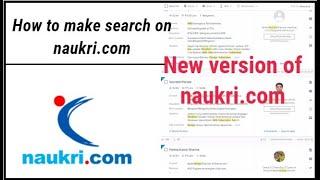 How to make search on naukri.com II New version of Naukri portal 2023